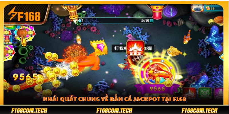 Tựa game bắn cá Jackpot tại F168