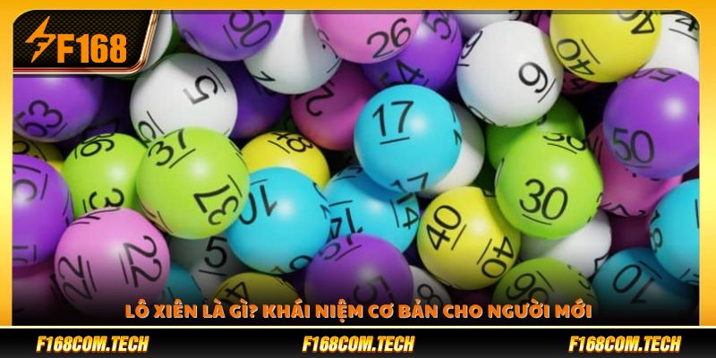 Lô xiên là gì? Hướng dẫn chi tiết cho người mới