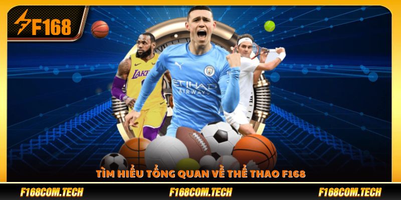 Khám phá sảnh cá cược thể thao tại F 168